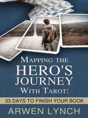 cover image of Mapping the Hero's Journey With Tarot